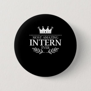 Phantastischste Praktikant/innen-Karriere-Geschenk Button