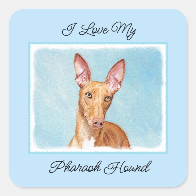 Pharaoh Hound Painting - Niedlich Original Hunde A Quadratischer Aufkleber (Vorderseite)