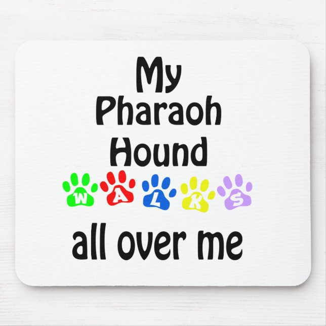 Pharaoh Hound Walks Design Mousepad (Vorne)