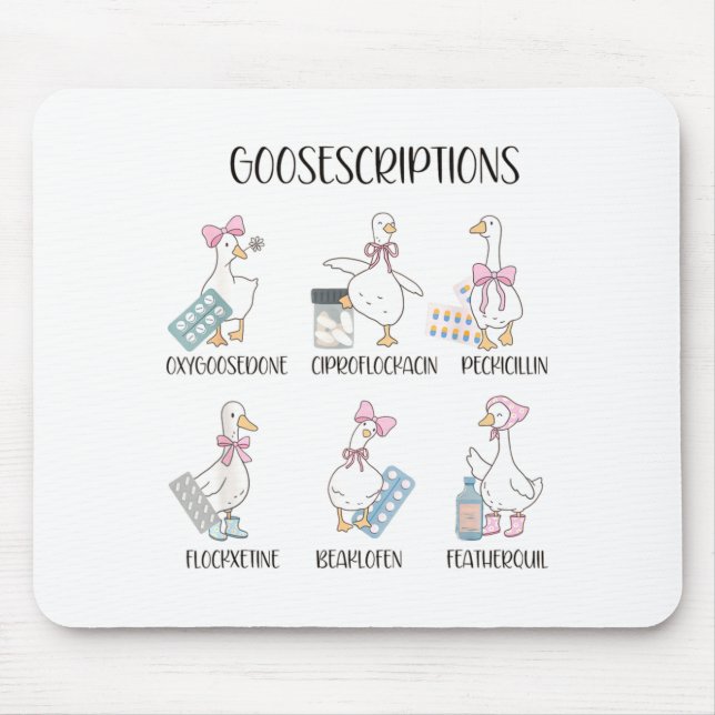 Pharmacy Funny Goose Silly Prescriptions Puns Medi Mousepad (Vorne)