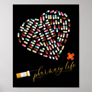 Pharmacy Life Pharmacist Heart Happy Valentine s Poster