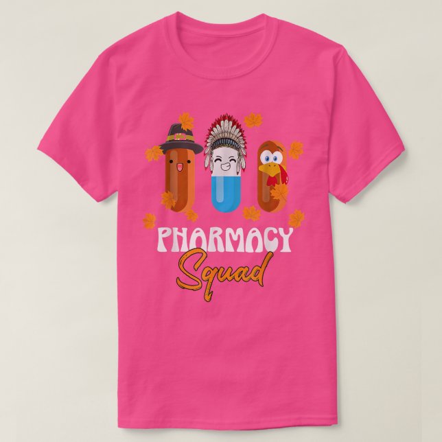 Pharmacy Squad Erntedank Danksagung Türkei Pharma T-Shirt (Design vorne)