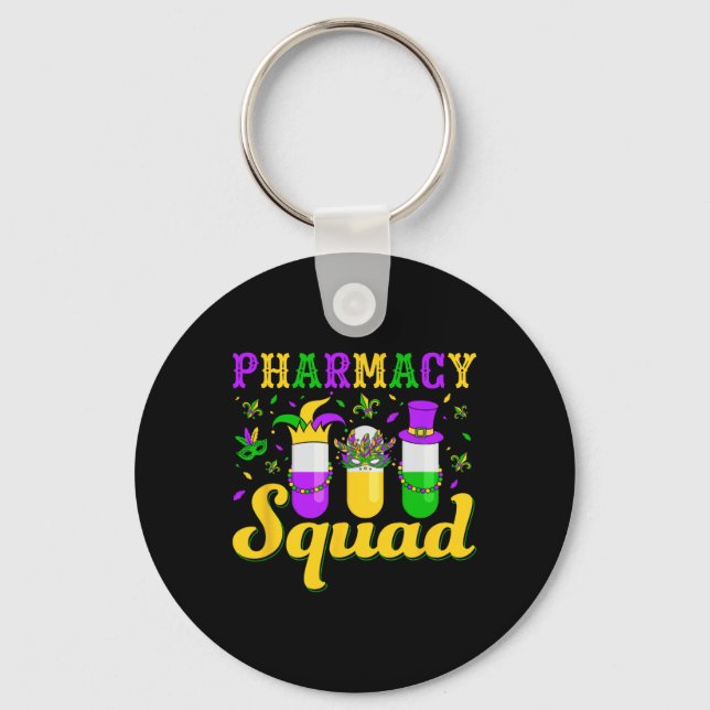 Pharmacy Squad Mardi Gras Apotheker Schlüsselanhänger (Vorderseite)