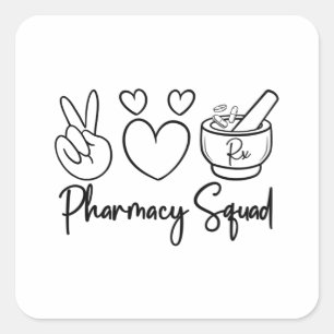 Pharmacy Squad Medicine Technician Tech Quadratischer Aufkleber