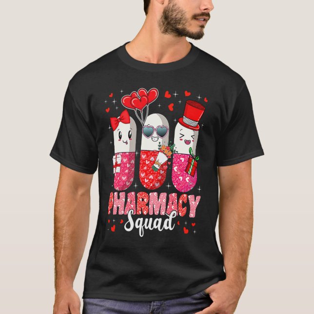 Pharmacy Squad  Valentine's Day Pharmacist Technic T-Shirt (Vorderseite)