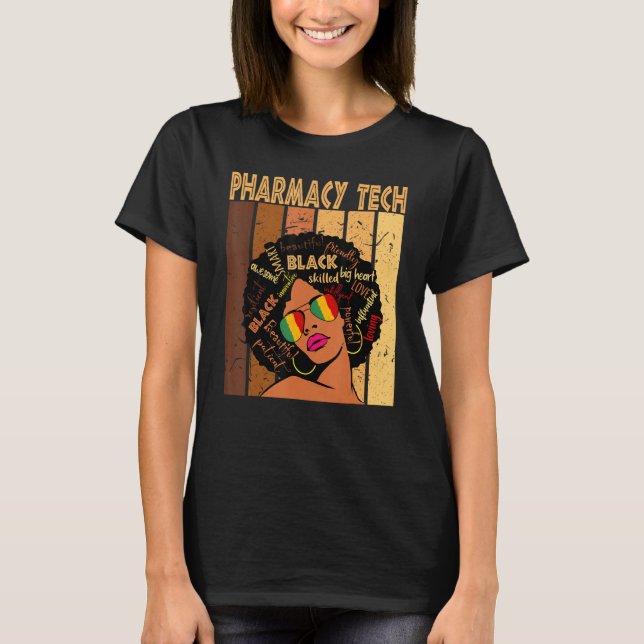 Pharmacy Tech Afro American Black History T-Shirt (Vorderseite)