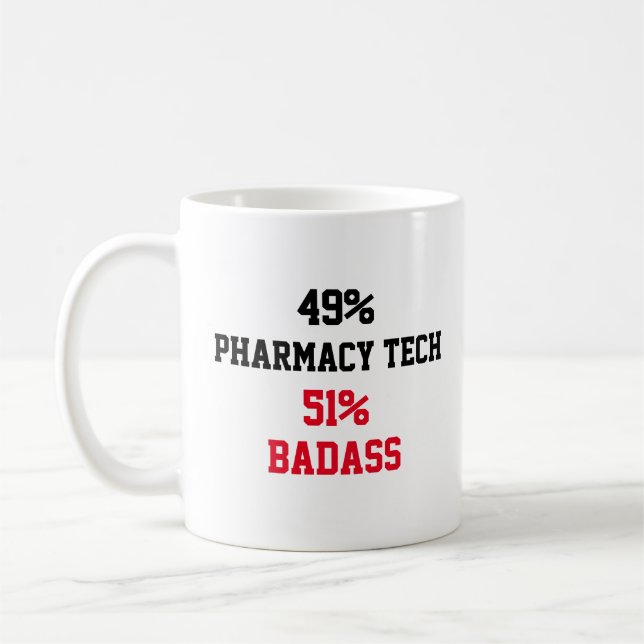 Pharmacy Tech Badass Kaffeetasse (Links)