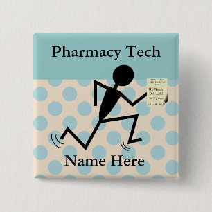 Pharmacy Tech Name Buttone Abzeichen Button