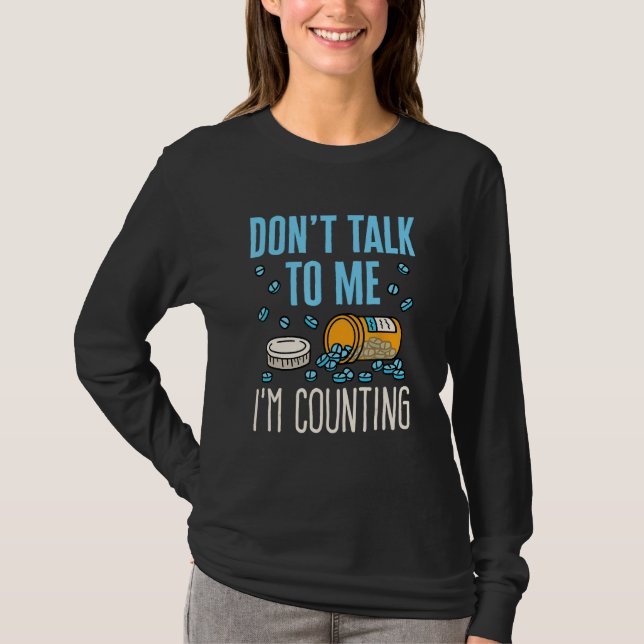 Pharmacy Tech Technician Funny Counting Pills Pham T-Shirt (Vorderseite)