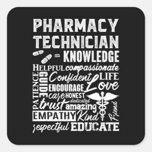 Pharmacy Technician Quote Medicine Pharmacist Quadratischer Aufkleber