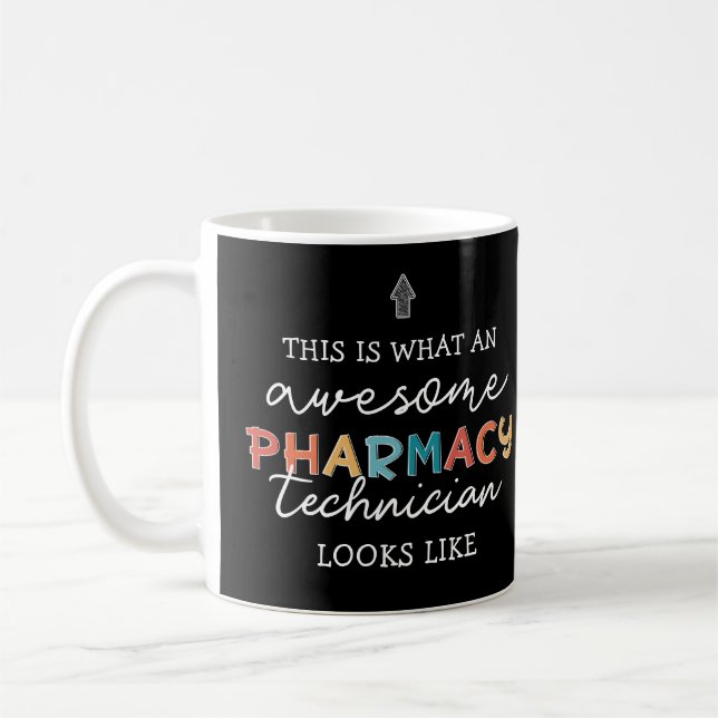 Pharmacy Technique Phantastisch Pharmacy Tech Funn Kaffeetasse (Links)