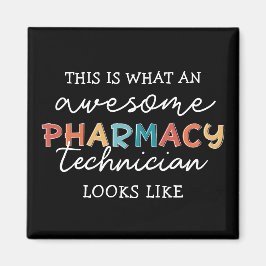 Pharmacy Technique Phantastisch Pharmacy Tech Funn Magnet