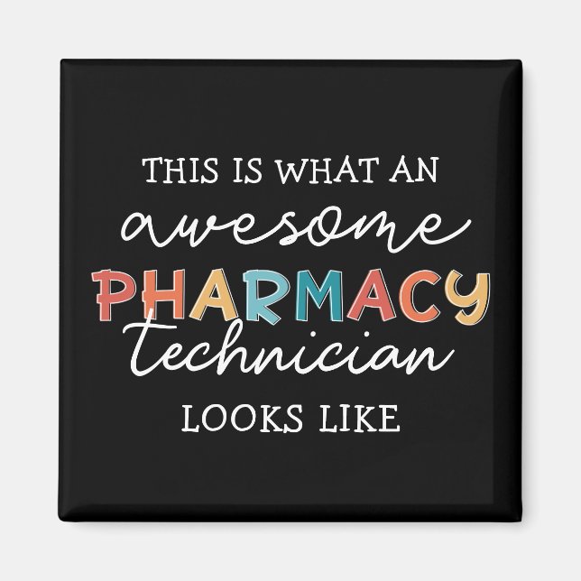 Pharmacy Technique Phantastisch Pharmacy Tech Funn Magnet (Vorne)