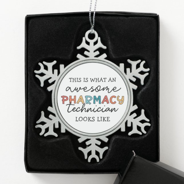 Pharmacy Technique Phantastisch Pharmacy Tech Funn Schneeflocken Zinn-Ornament (Box)