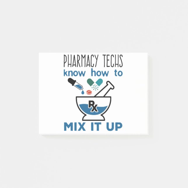 Pharmacy Techs wissen, wie man es vermischt Post-it Klebezettel (Vorderseite)