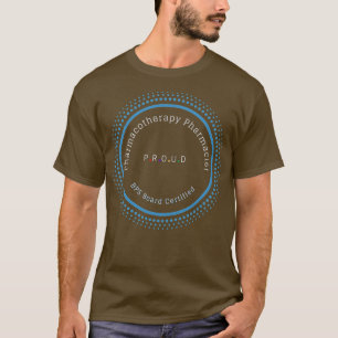 Pharmakotherapeutischer Apotheker BPS Board Certif T-Shirt