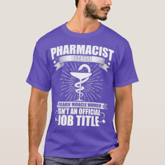 Pharmazeutischer Unternehmer Beruf Pharma T-Shirt