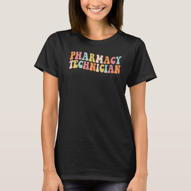 Pharmazeutischer Unternehmer Certified Pharm Tech  T-Shirt (Vorderseite)