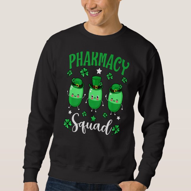 Pharmazeutischer Unternehmer St Patrick S Sweatshirt (Vorderseite)
