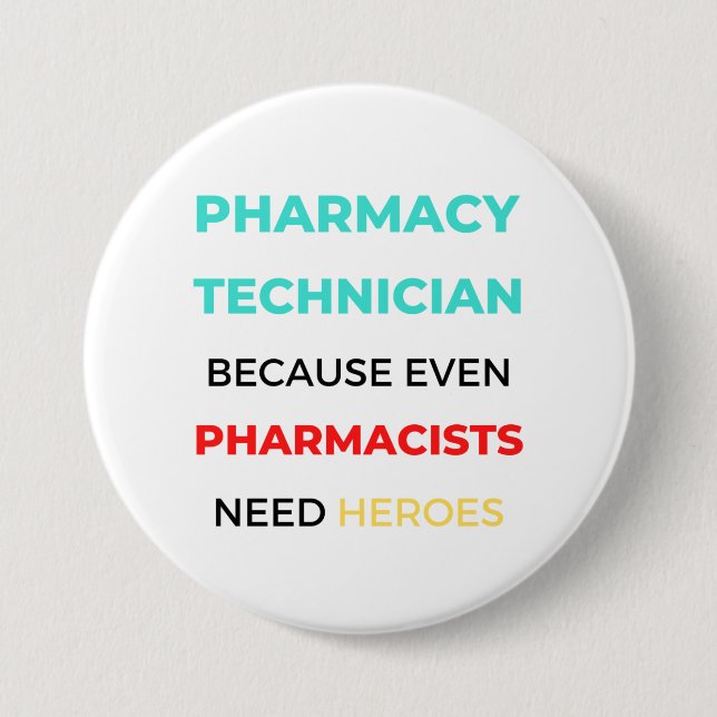Pharmazeutischer Unternehmer, weil sogar Apotheker Button (Vorderseite)