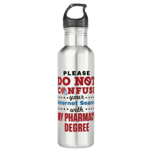 Pharmazie Funny Quote Pharmacy Grad Edelstahlflasche