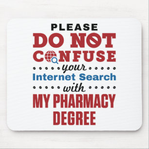 Pharmazie Funny Quote Pharmacy Grad Mousepad