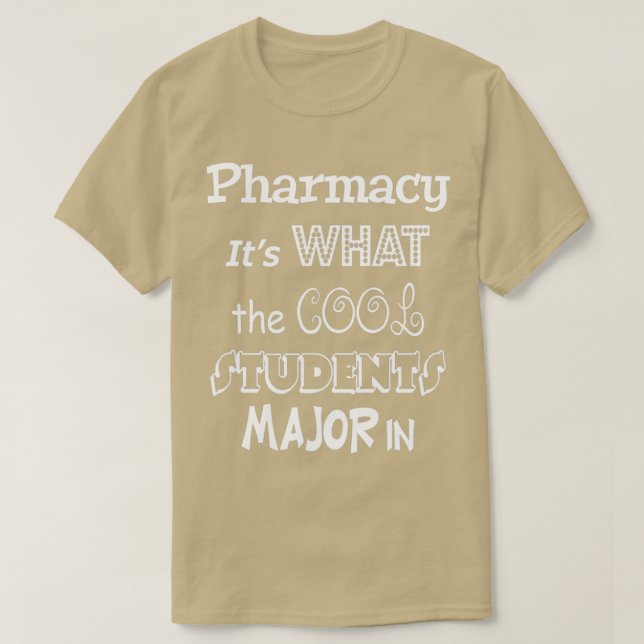 Pharmazie Itx27s Was die Coolen Schüler am wichtig T-Shirt (Design vorne)
