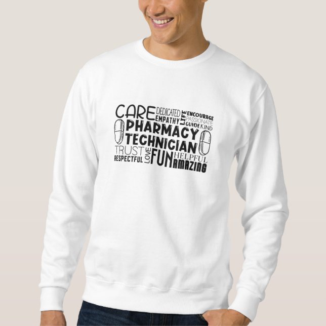 Pharmazie Tech Zitat Arzneimittel Apotheker Techni Sweatshirt (Vorderseite)