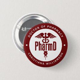 PharmD Arzt des Pharmazeutischen Abschlusses Apoth Button