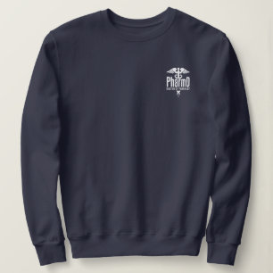 PharmD Arzt für Pharmacy-Abschluss Sweatshirt