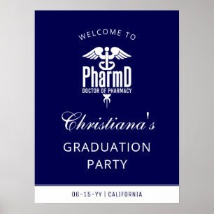 PharmD Navy Blue White Grad Party Begrüßungszeiche Poster