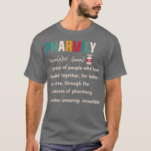 Pharmily Pharmacy Squad Apothekerin lizenzierte Kl T-Shirt