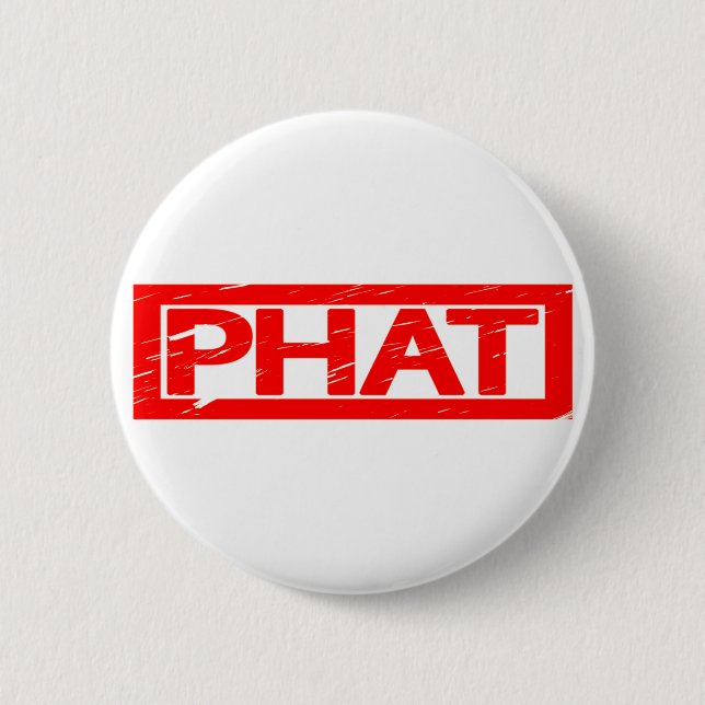 Phat Briefmarke Button (Vorderseite)