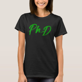 Phd Abschluss Student Doktorandenkandidat Phinishe T-Shirt