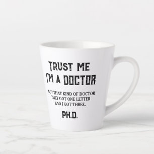 PHD Absolvent Lustige Zitate Nicht Diese Art Von D Milchtasse