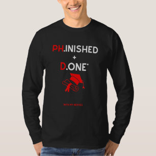 Phd Doctorate 2022 Grad Männer Frauen Kinder 11 T-Shirt