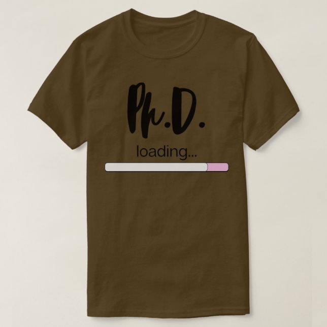 PHD Doktor of Philosophy Funny Gift 78 T-Shirt (Design vorne)