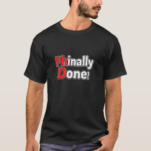 Phd Doktorate Dissertation Grad Gr T-Shirt