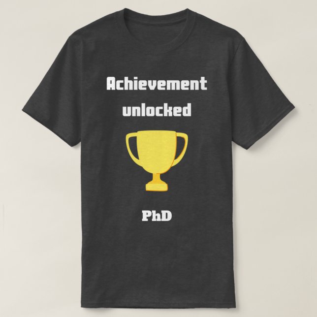 PhD Erreichbarkeit entriegelt T-Shirt (Design vorne)