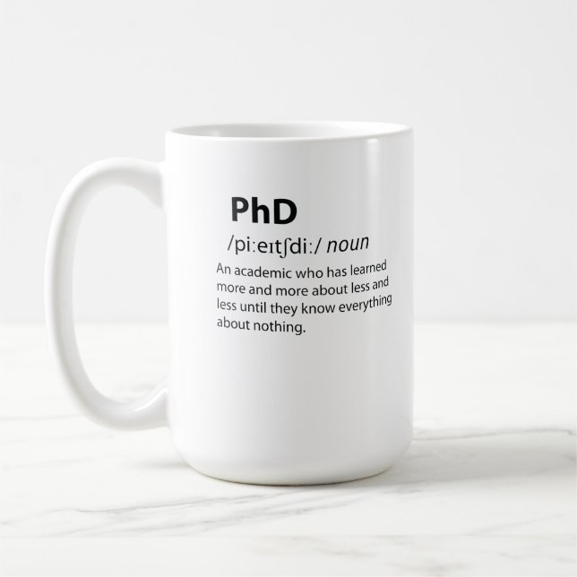 PhD Funny Dictionary Definition Kaffeetasse (Links)