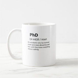 PhD Funny Dictionary Definition Kaffeetasse