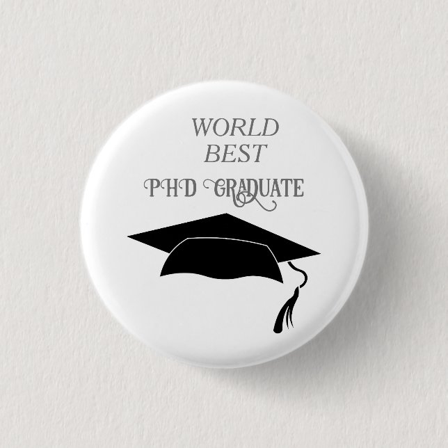 PHD Graduate Celebration Errungenschaft Akademisch Button (Vorderseite)