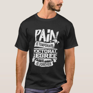 Phd Graduate Doktorgrad T-Shirt