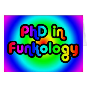 PhD im Funkology lol Spaß-Witz-Funk-Regenbogen