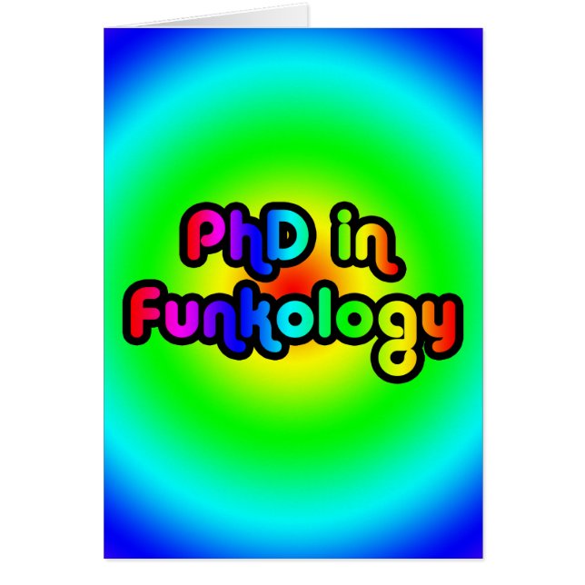 PhD im Funkology lol Spaß-Witz-Funk-Regenbogen (Vorne)