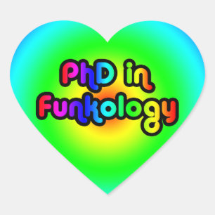 PhD im Funkology lol Spaß-Witz-Funk-Regenbogen Herz-Aufkleber