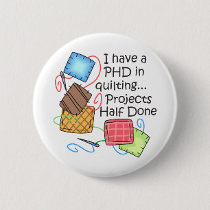 PHD im Quiltieren Button