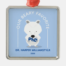 PhD Lieblings-Polar-Bär Funny-Abschluss Ornament Aus Metall