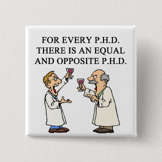 Phd-Sprichwort Button