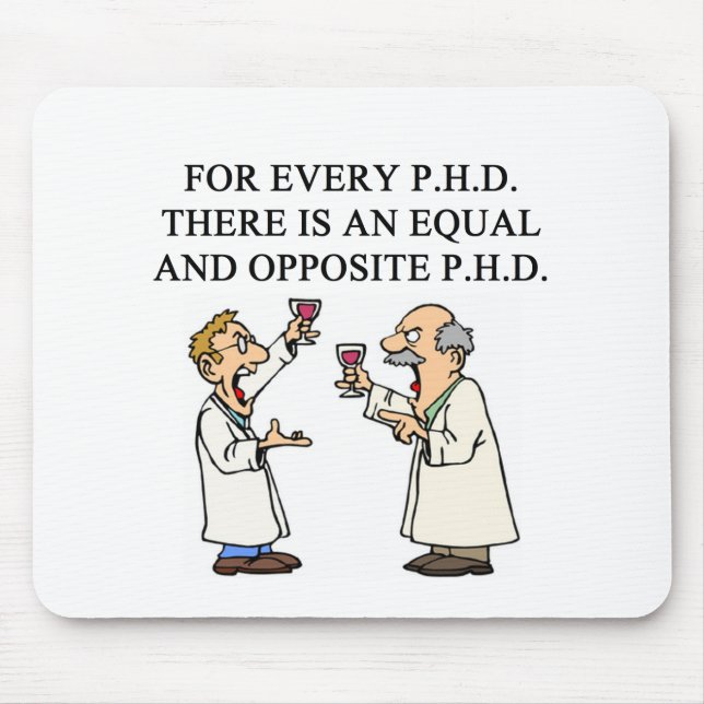 Phd-Sprichwort Mousepad (Vorne)